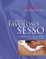 28 GIORNI DI FAVOLOSO SESSO Anteprima libro 28 GIORNI DI FAVOLOSO SESSO